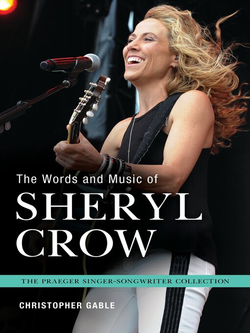 Cover image for The Words and Music of Sheryl Crow